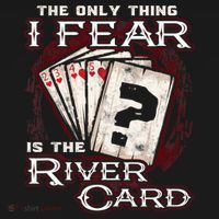 The Only Thing I Fear Is The River Card Funny Poker Player Ornament thumb 1