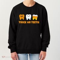 Trick Or Teeth Treat Funny Dental Halloween Dentist Gift Women's Sweatshirt thumb 0