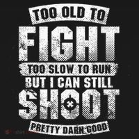 Too Old To Fight Too Slow To Run funny quotes Visor thumb 3