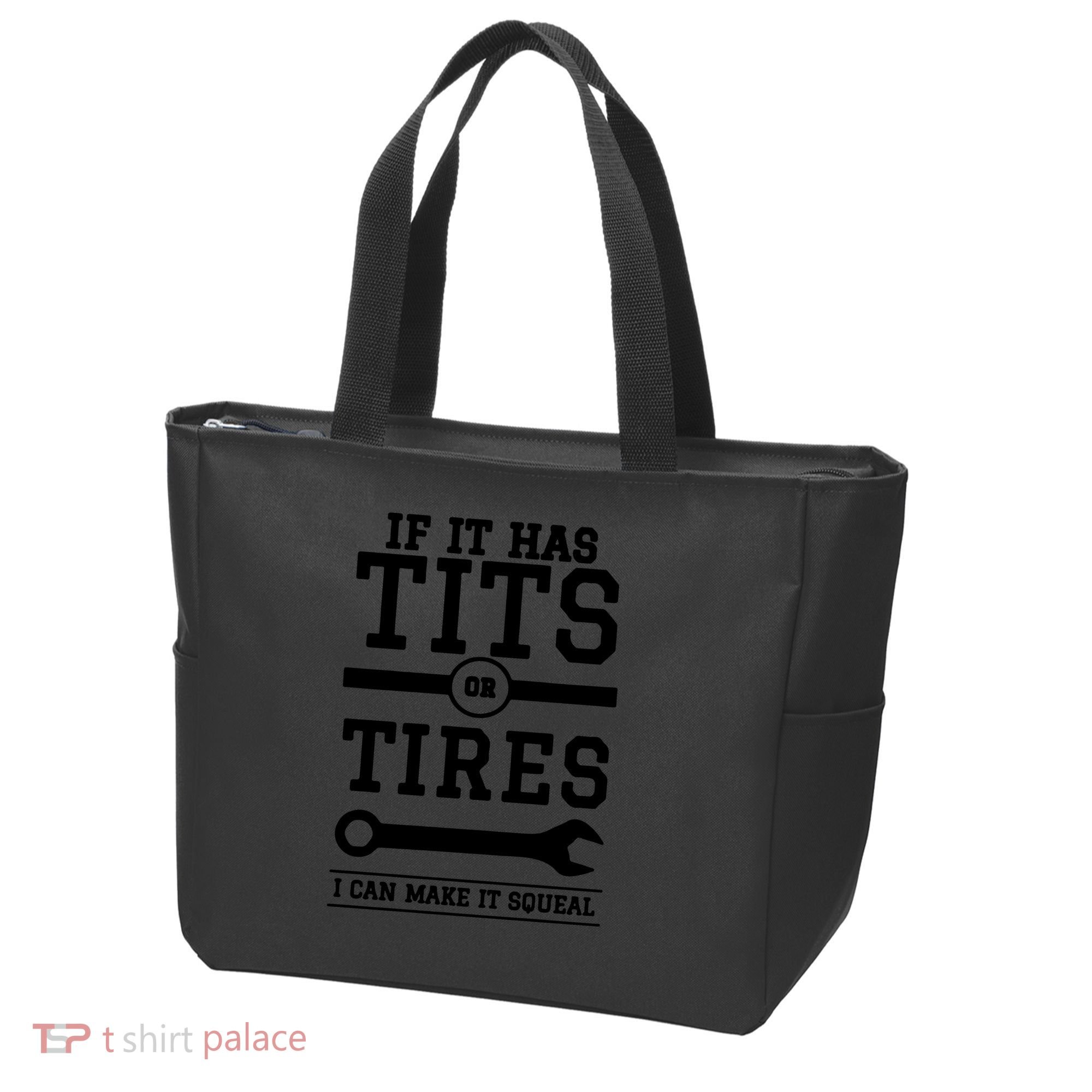 Tits Or Tires I Can Make It Squeal Tote Bag