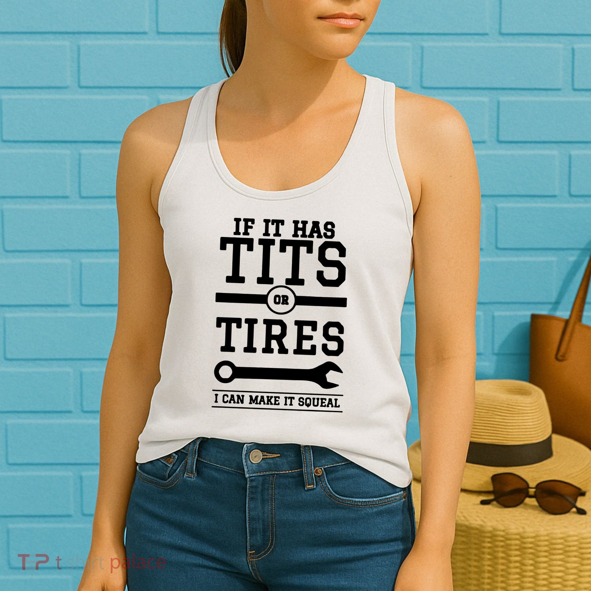 Tits Or Tires I Can Make It Squeal Women's Tank Top