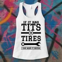 Tits Or Tires I Can Make It Squeal Women's Tank Top thumb 3