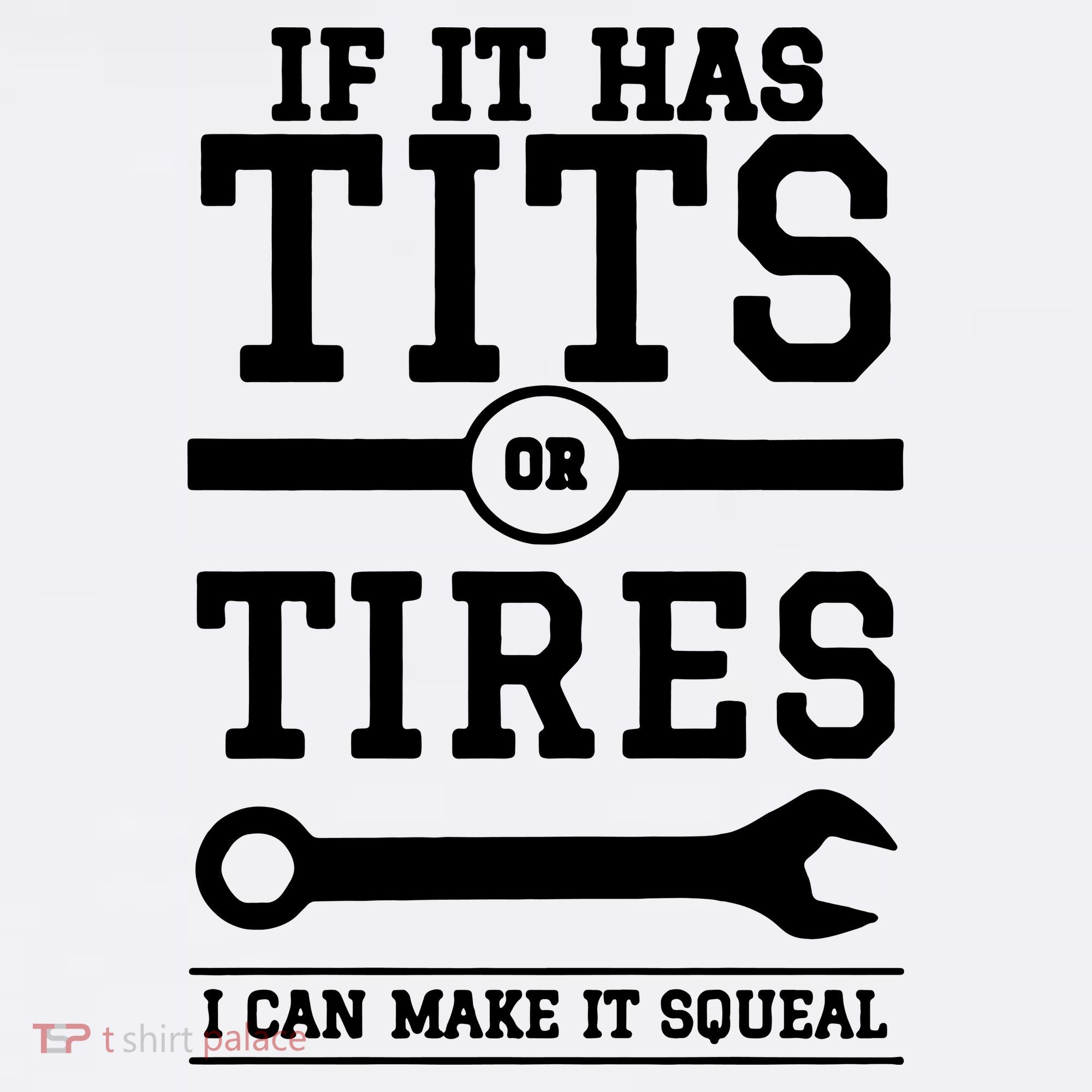 Tits Or Tires I Can Make It Squeal Baby Bodysuit