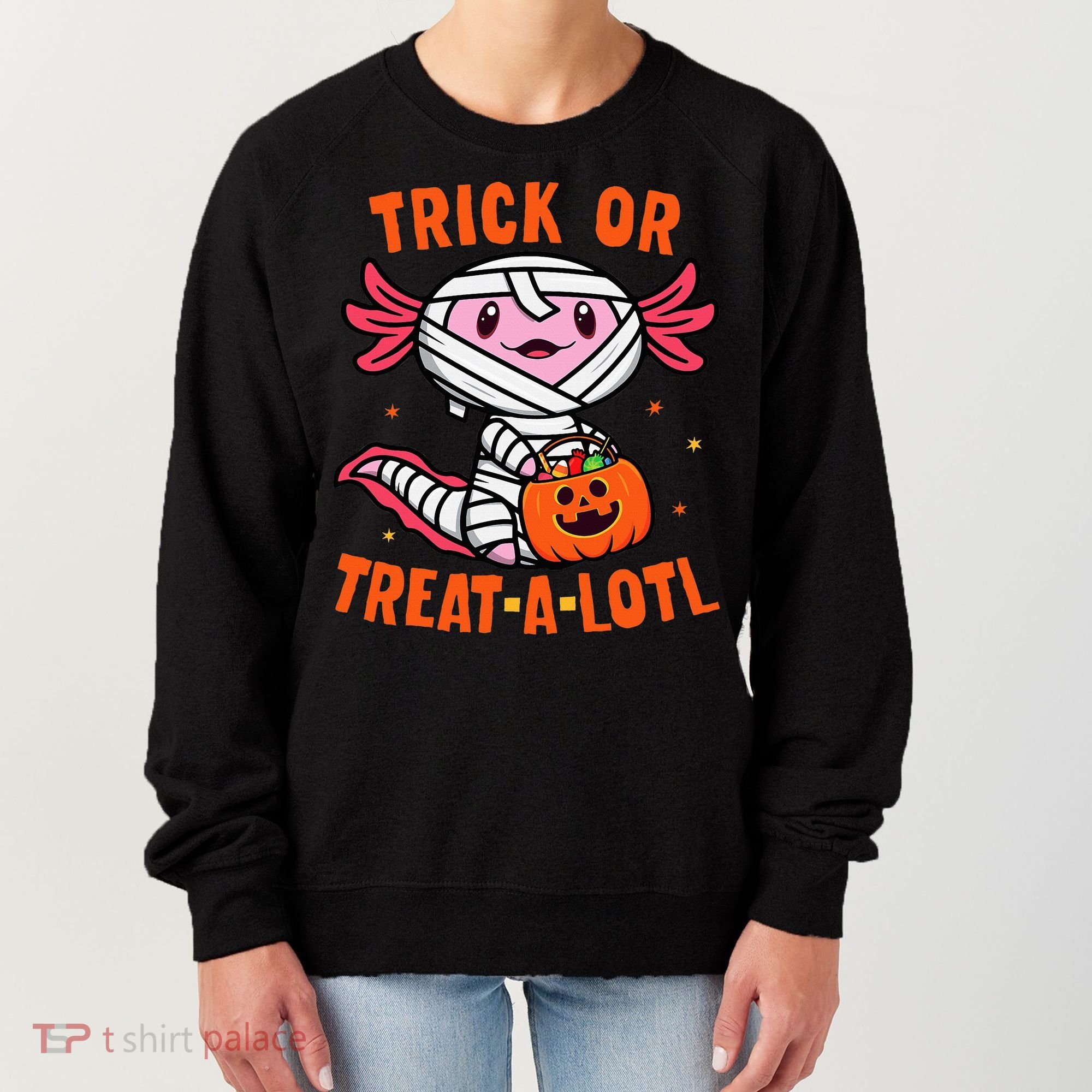 Trick or Treat A Lotl Axolotl Halloween Costume Women's Sweatshirt