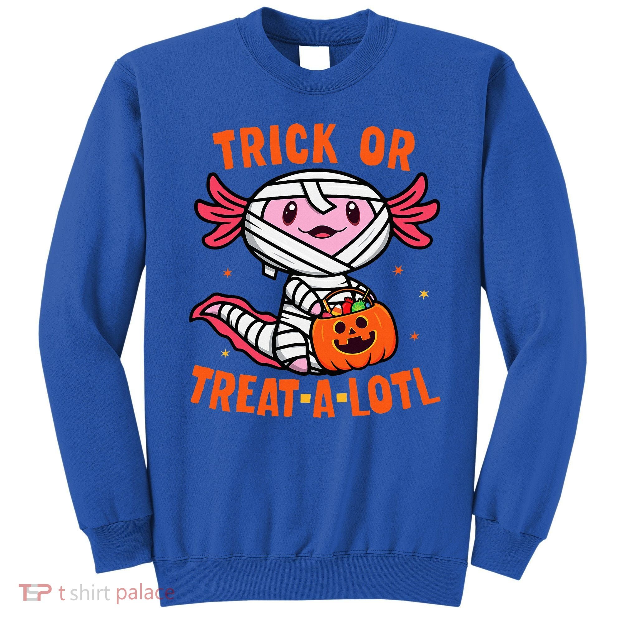 Trick or Treat A Lotl Axolotl Halloween Costume Sweatshirt