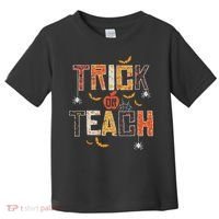 Trick Or Teach Retro Halloween Teacher Women Costume Toddler T-Shirt thumb 0