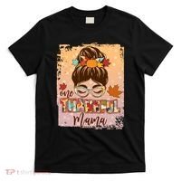Thanksgiving One Thankful Mama T-Shirt thumb 0