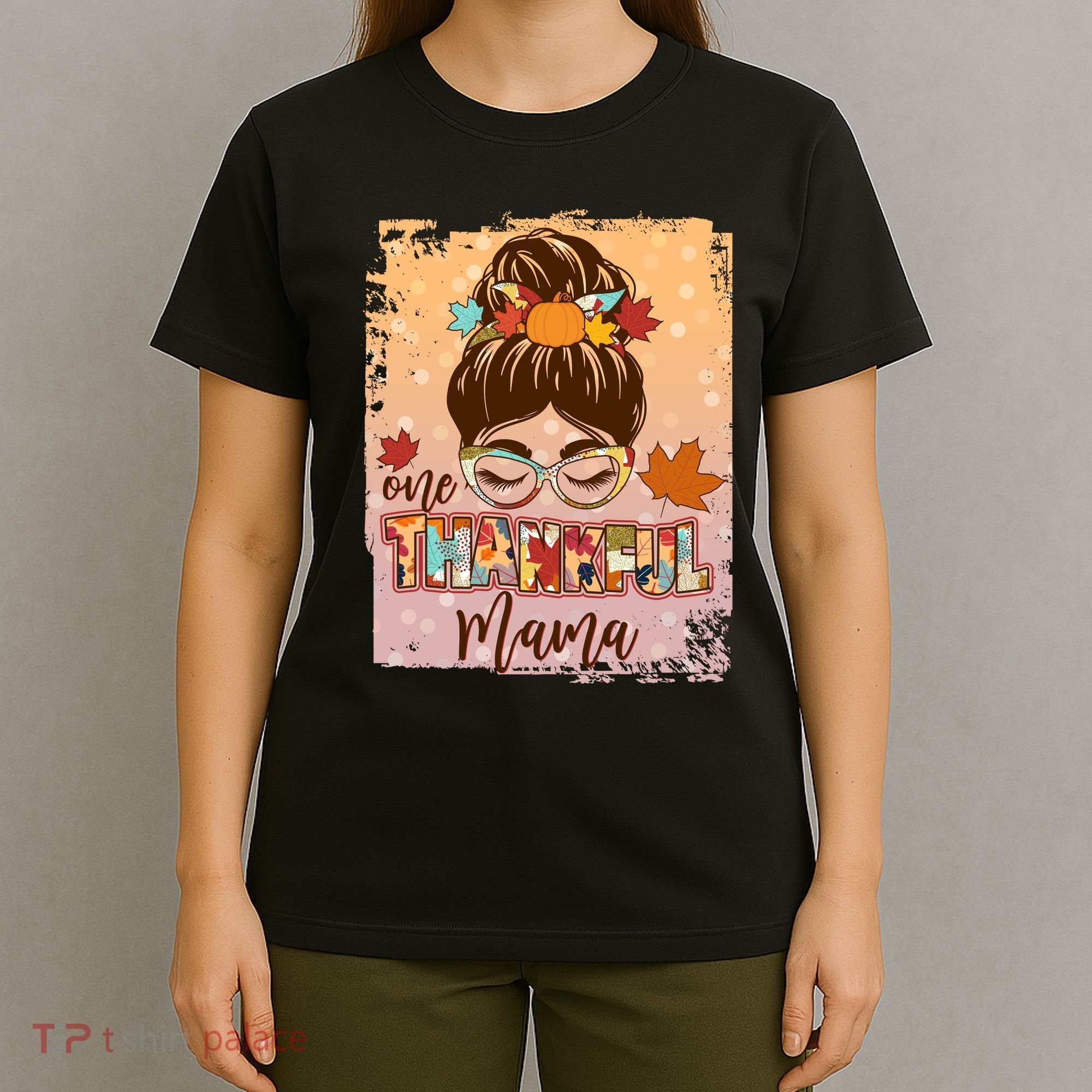 Thanksgiving One Thankful Mama T-Shirt