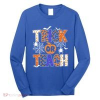 Trick Or Teach Halloween Cool Gift Funny For Teachers Gift Long Sleeve Shirt thumb 0