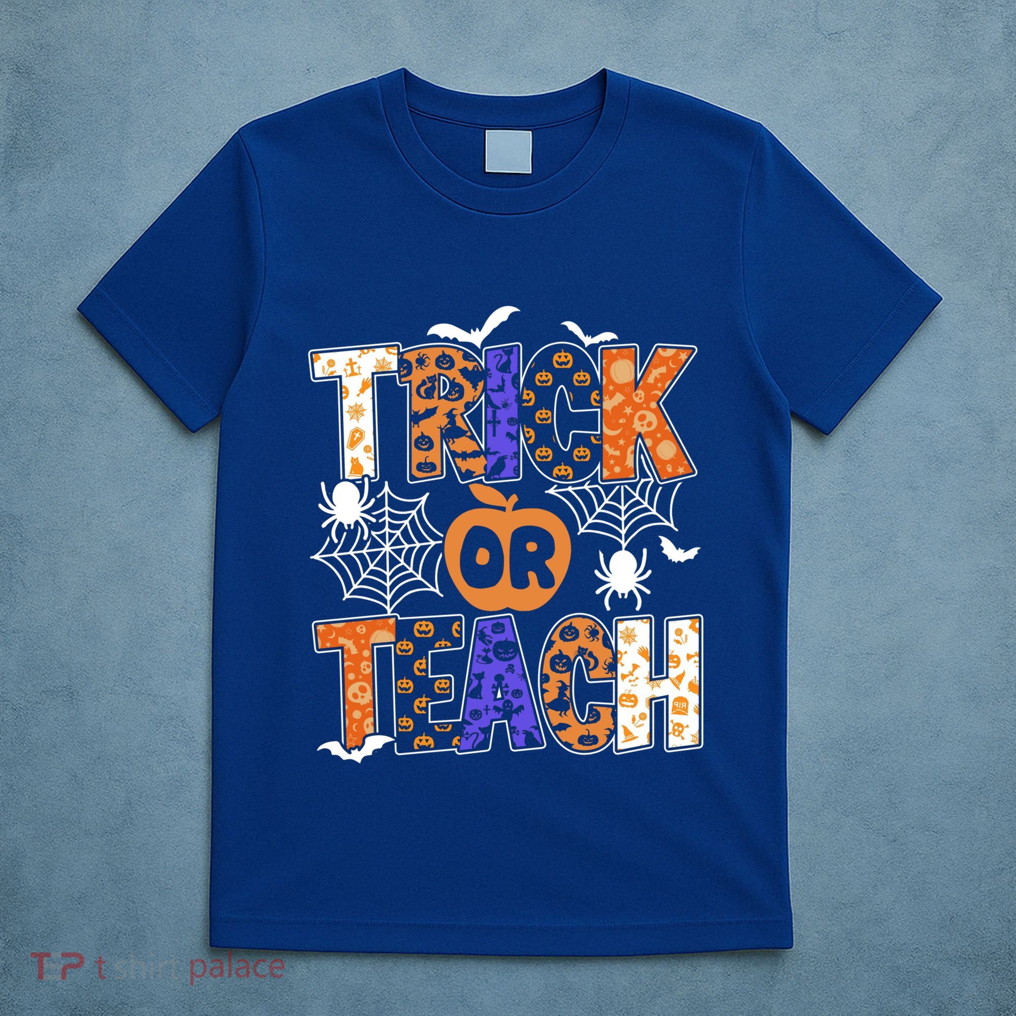 Trick Or Teach Halloween Cool Gift Funny For Teachers Gift T-Shirt