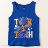 Trick Or Teach Halloween Cool Gift Funny For Teachers Gift Tank Top thumb 2