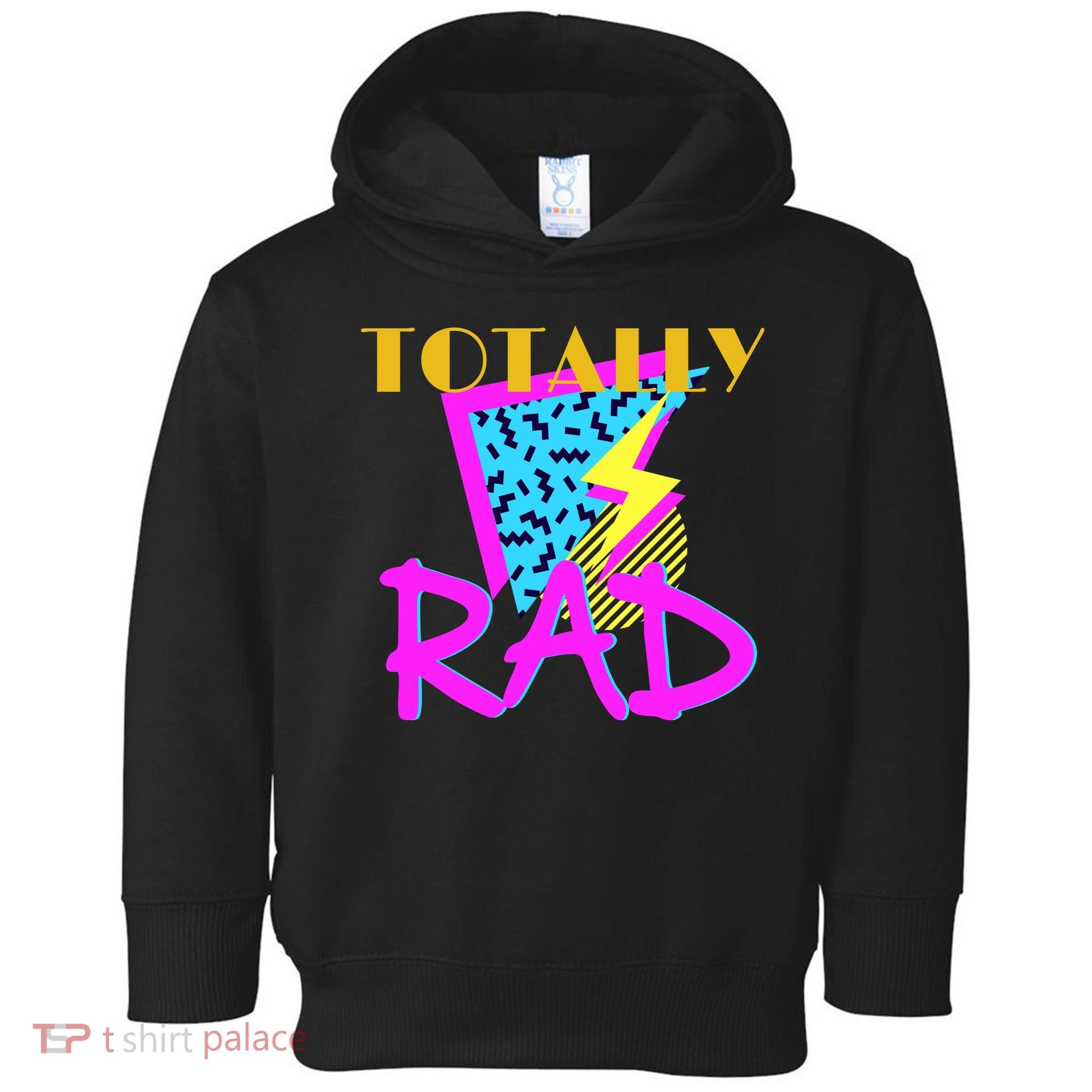 Totally Rad Retro 90's Toddler Hoodie