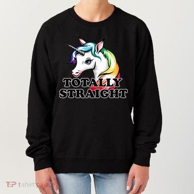 Totally Straight Unicorn Rainbow Women's Sweatshirt