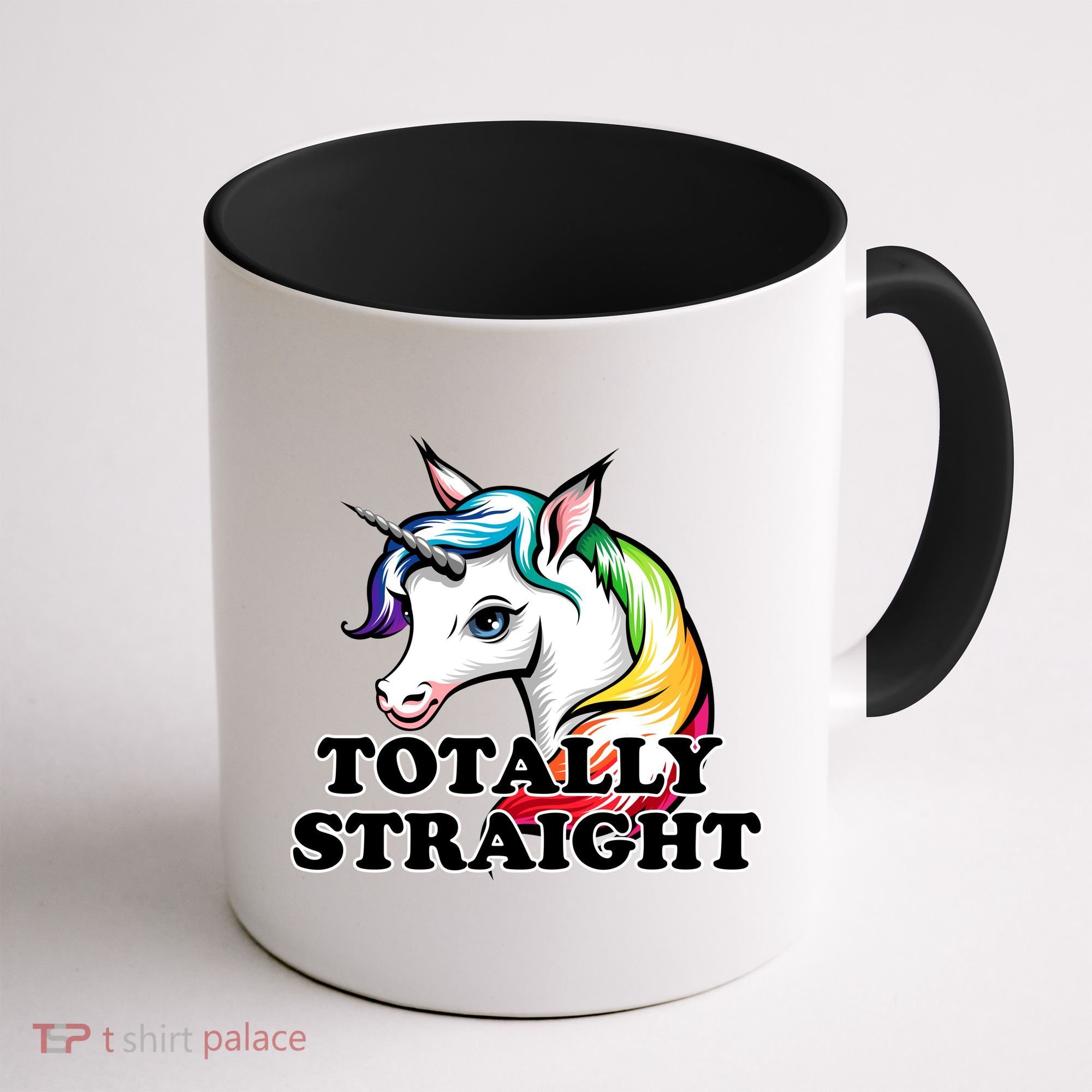 Totally Straight Unicorn Rainbow Coffee Mug