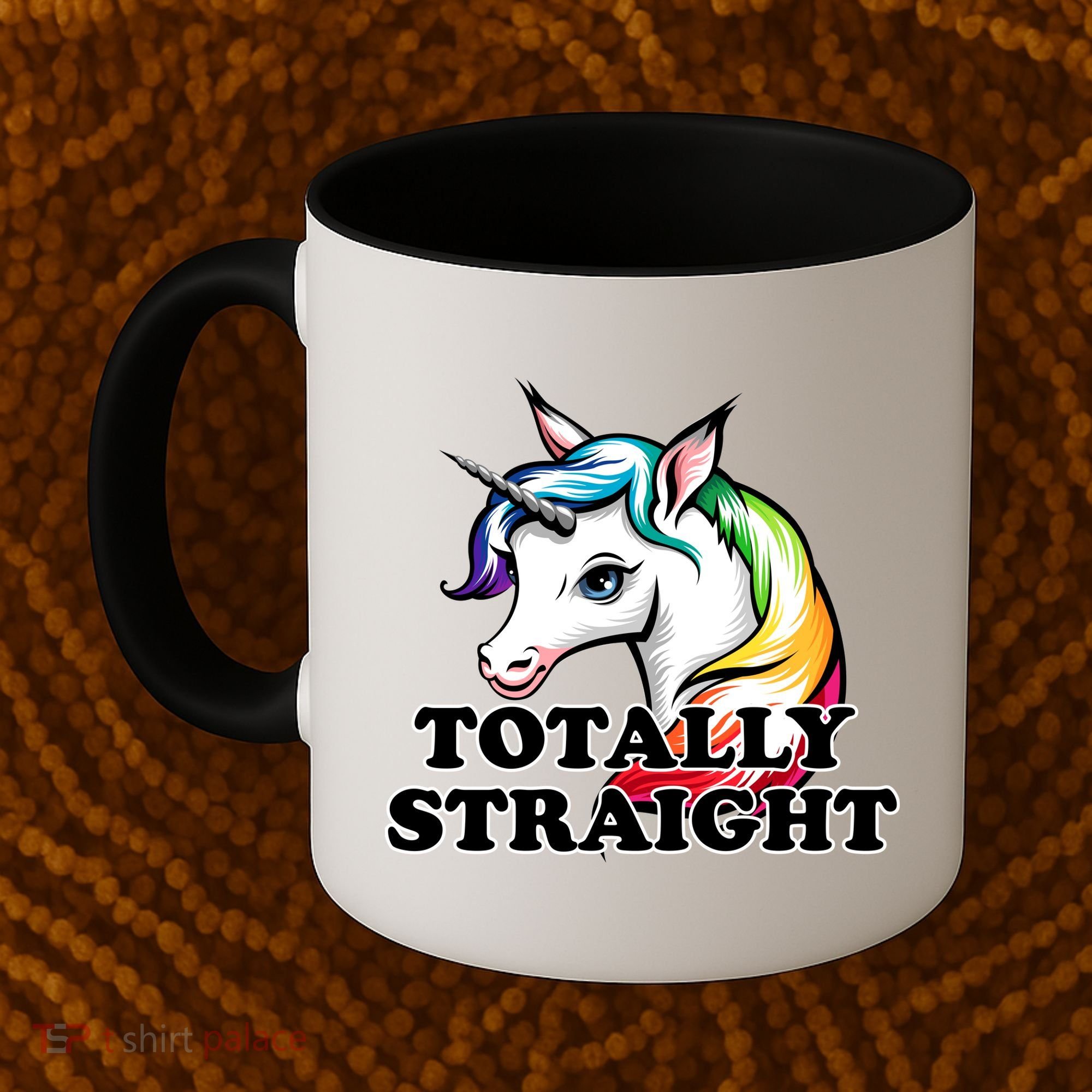 Totally Straight Unicorn Rainbow Coffee Mug