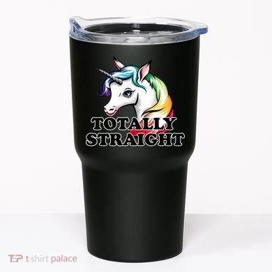 Totally Straight Unicorn Rainbow Tumbler