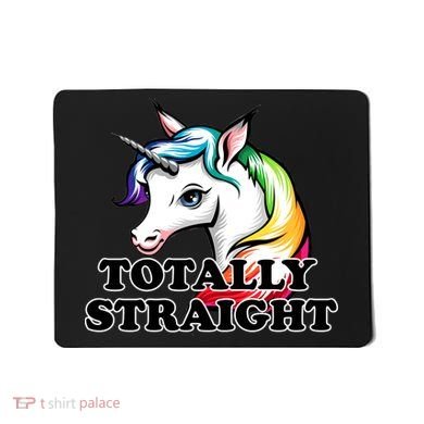 Totally Straight Unicorn Rainbow Mousepad
