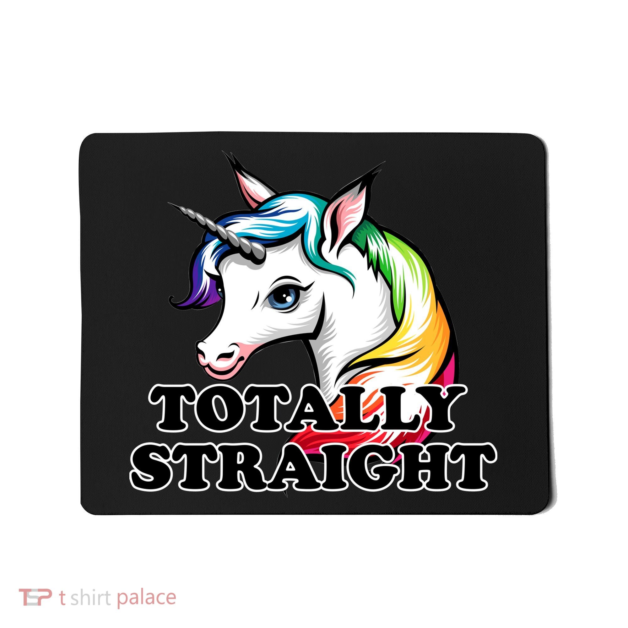Totally Straight Unicorn Rainbow Mousepad