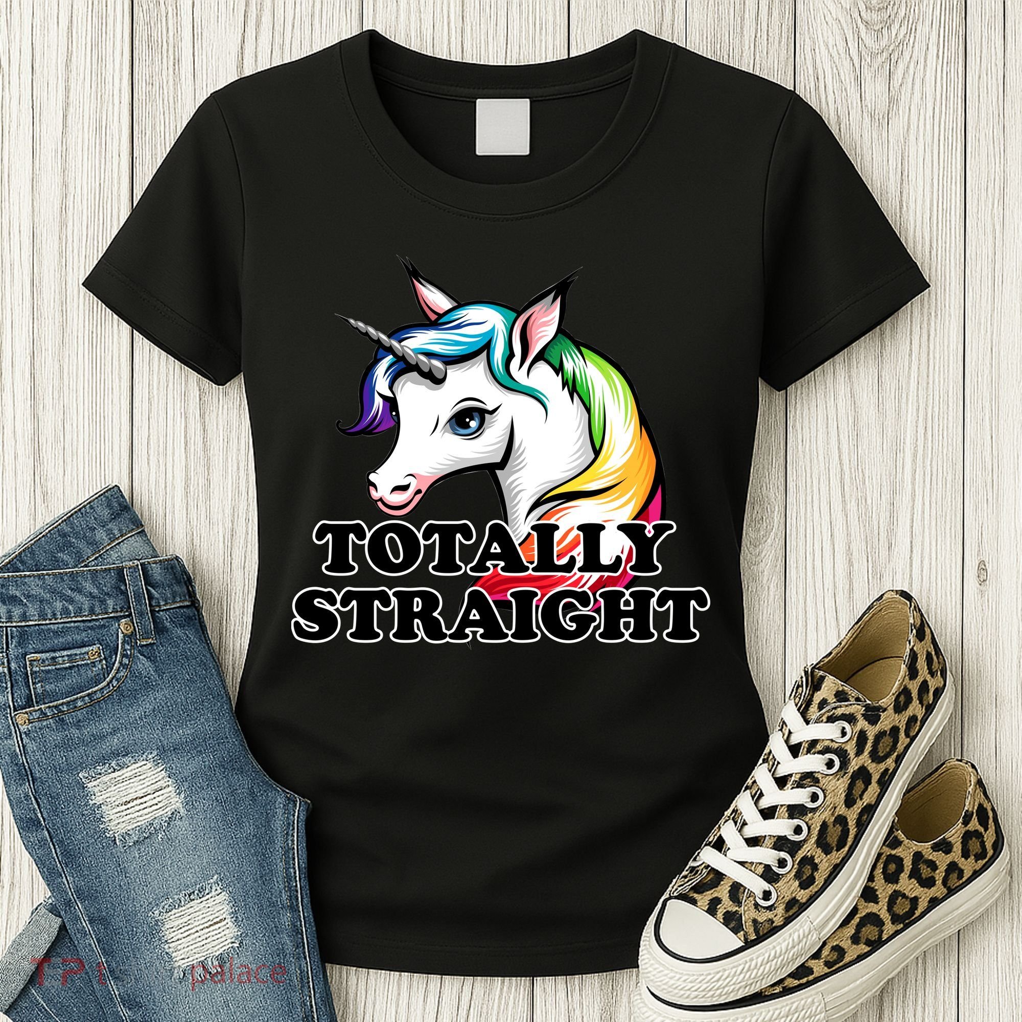 Totally Straight Unicorn Rainbow Women's T-Shirt