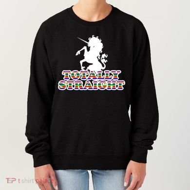 Totally Straight Unicorn Rainbow Pride Women's Sweatshirt
