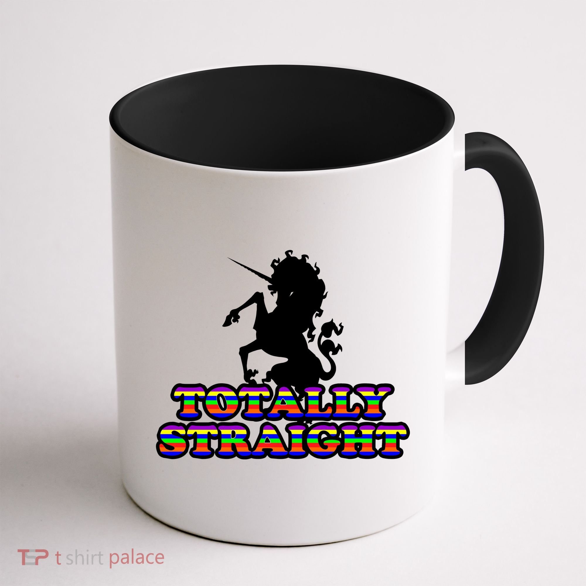 Totally Straight Unicorn Rainbow Pride Coffee Mug