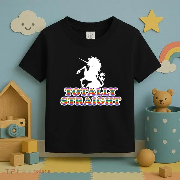 Totally Straight Unicorn Rainbow Pride Toddler T-Shirt