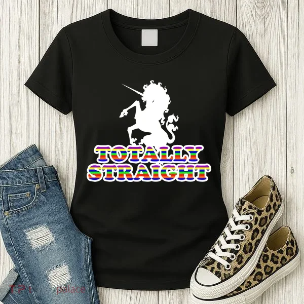 Totally Straight Unicorn Rainbow Pride Women's T-Shirt