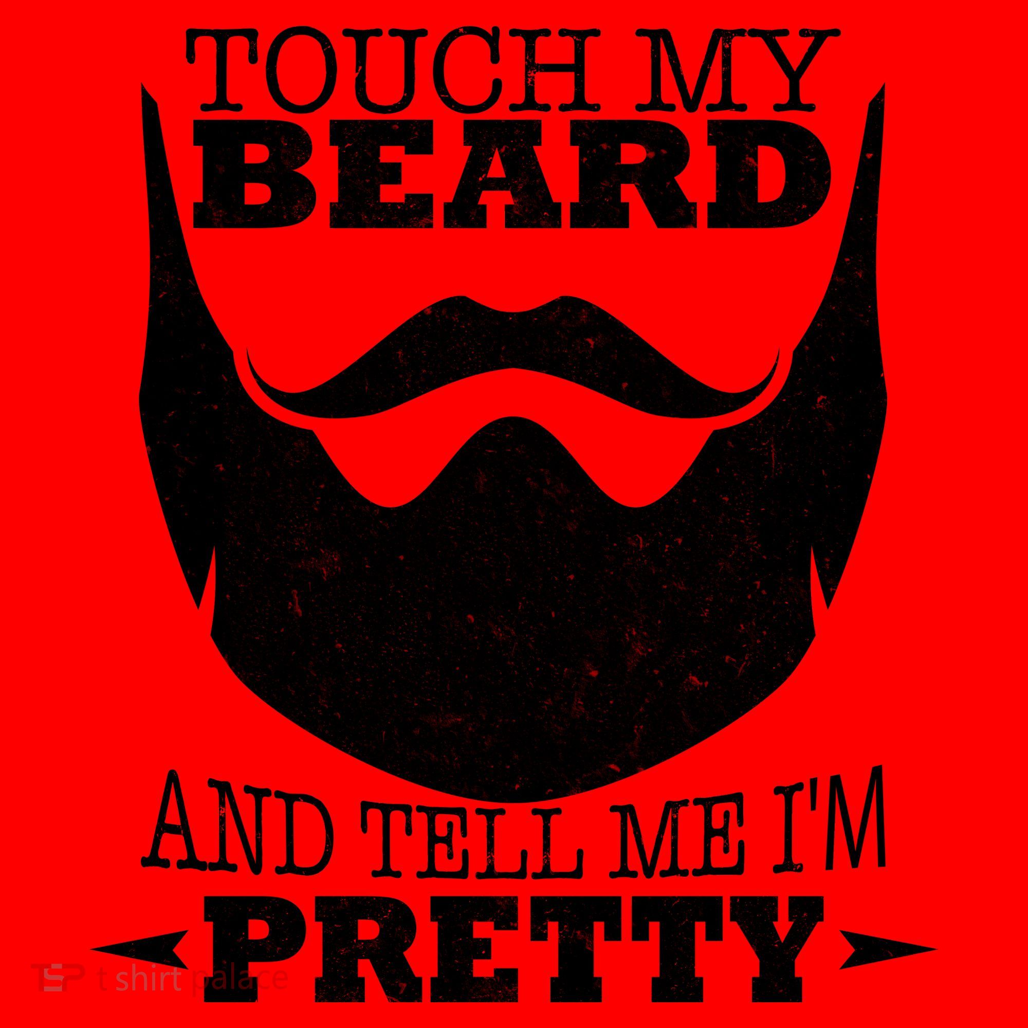 Touch My Beard And Tell Me I'm Pretty Santa Hat