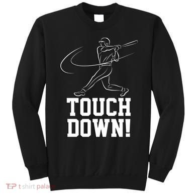 Touchdown Baseball Home-run  Sweatshirt