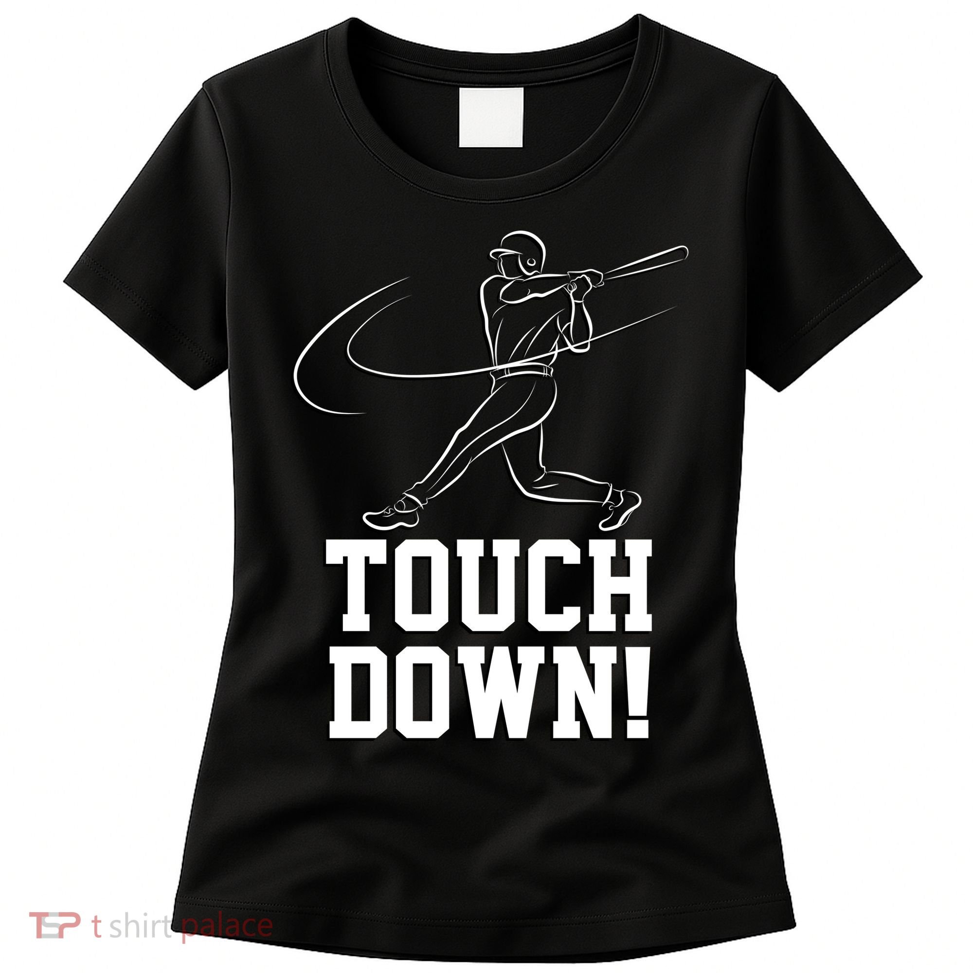 Touchdown Baseball Home-run  Women's T-Shirt
