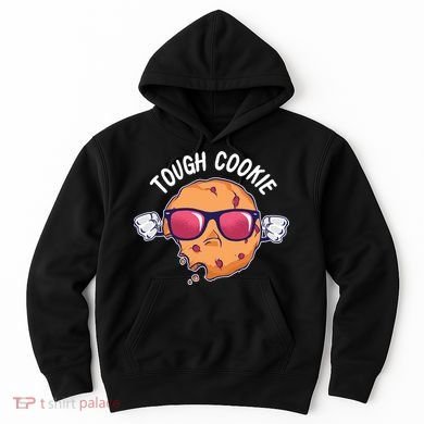 Tough Cookie Hoodie