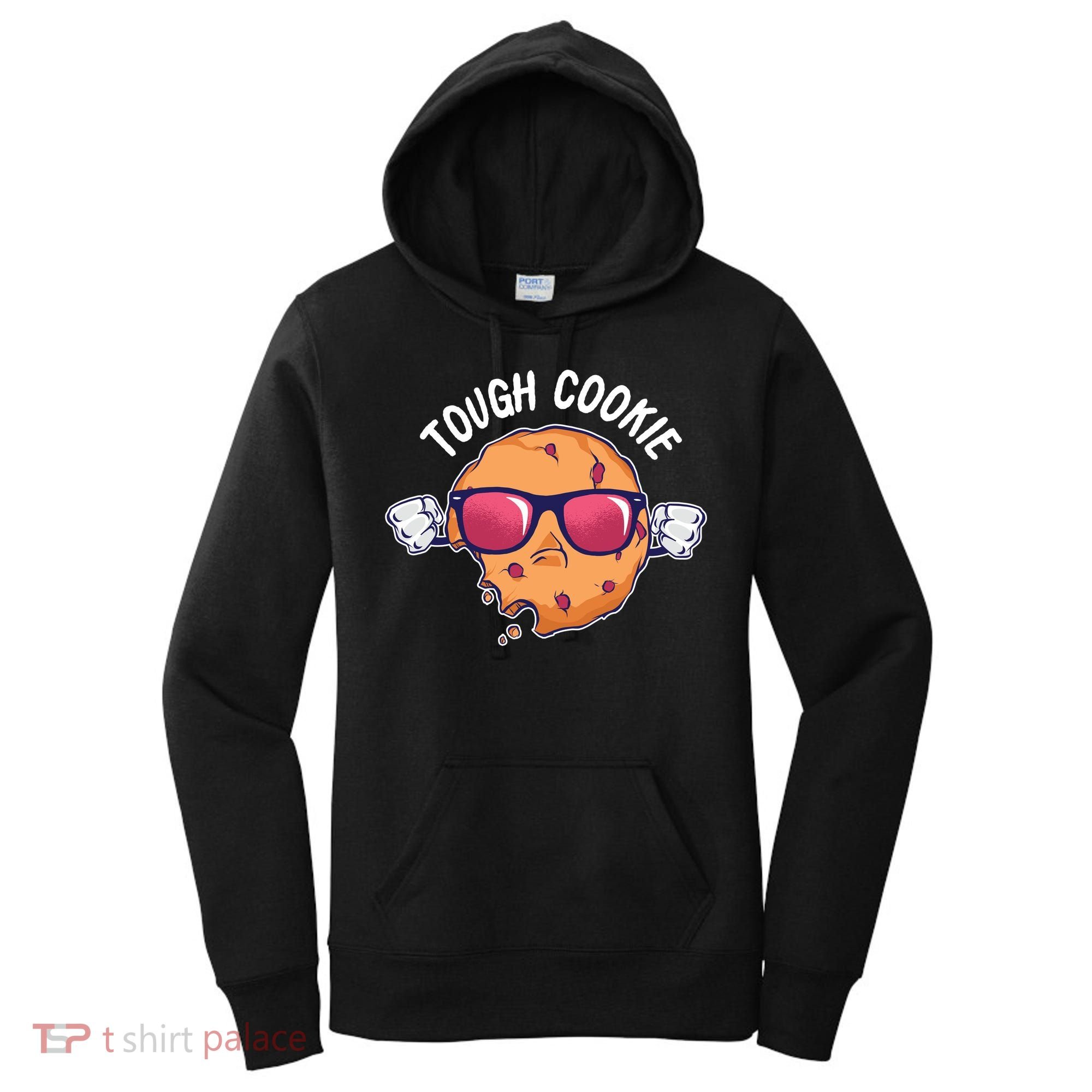 Tough Cookie Women's Hoodie