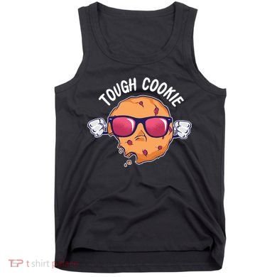 Tough Cookie Tank Top