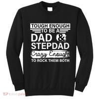 Tough Enough To Be A Dad & Stepdad Sweatshirt thumb 0