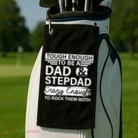 Tough Enough To Be A Dad & Stepdad Golf Towel thumb 2