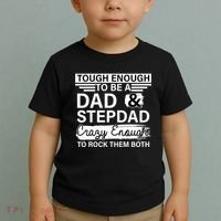 Tough Enough To Be A Dad & Stepdad Toddler T-Shirt thumb 2