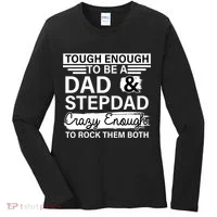 Tough Enough To Be A Dad & Stepdad Women's Long Sleeve Shirt thumb 0