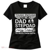 Tough Enough To Be A Dad & Stepdad Women's T-Shirt thumb 0
