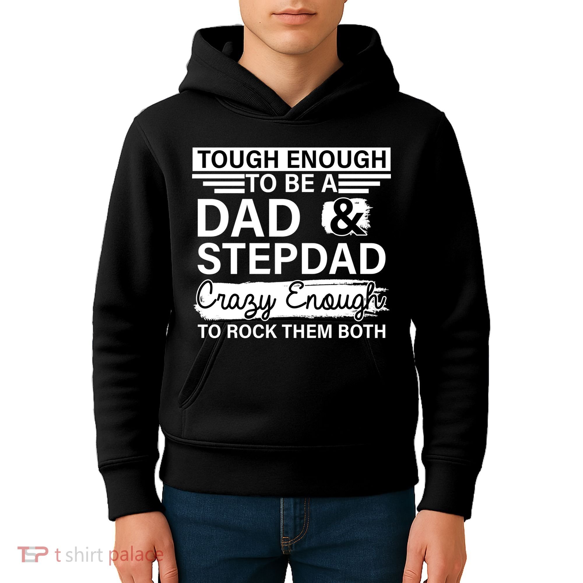 Tough Enough To Be A Dad & Stepdad Kids Hoodie