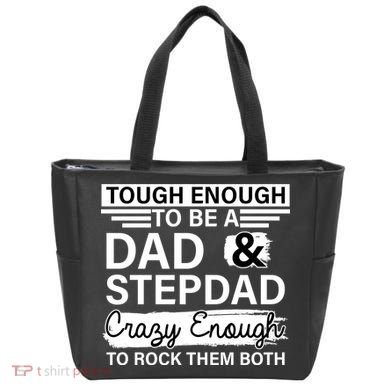 Tough Enough To Be A Dad & Stepdad Tote Bag