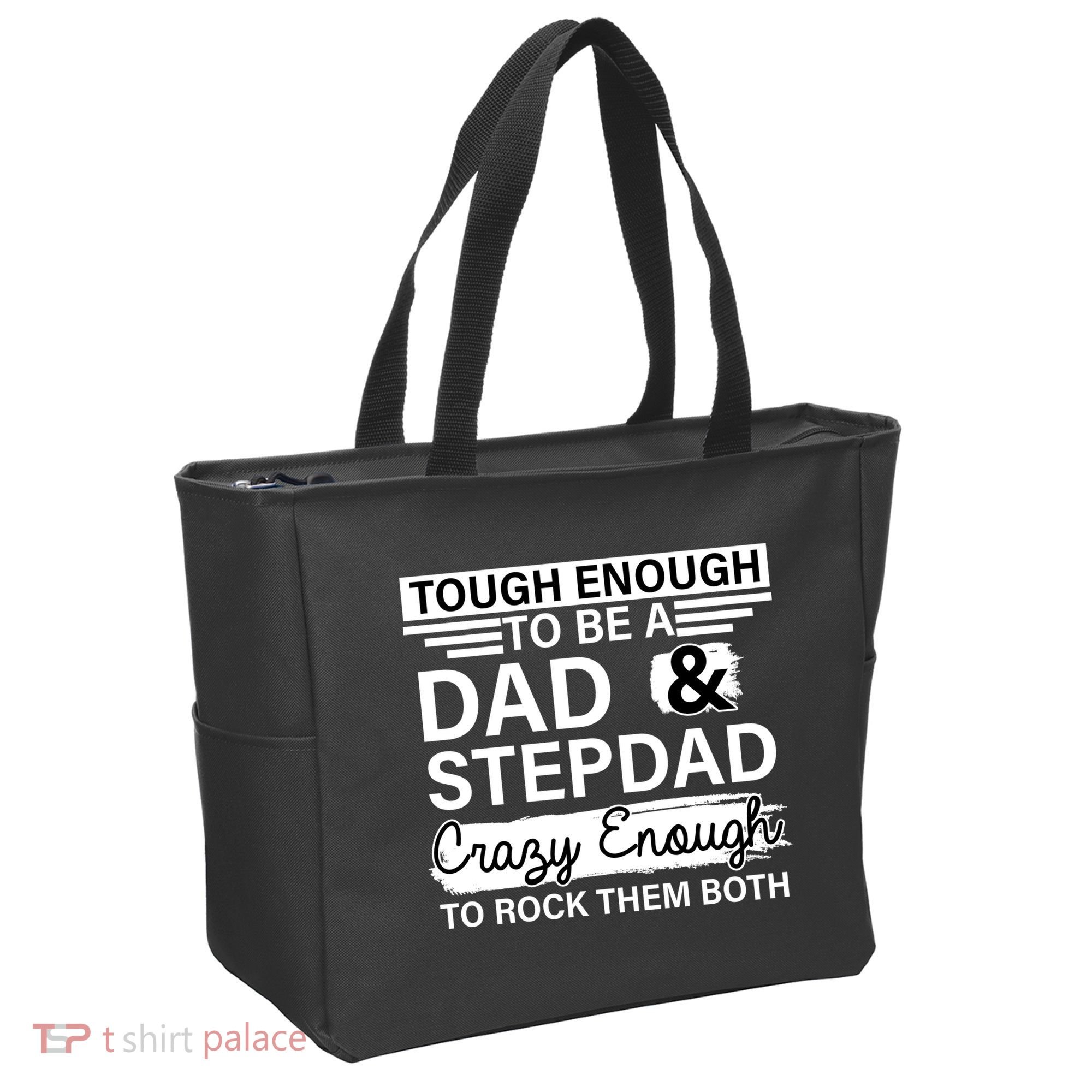 Tough Enough To Be A Dad & Stepdad Tote Bag