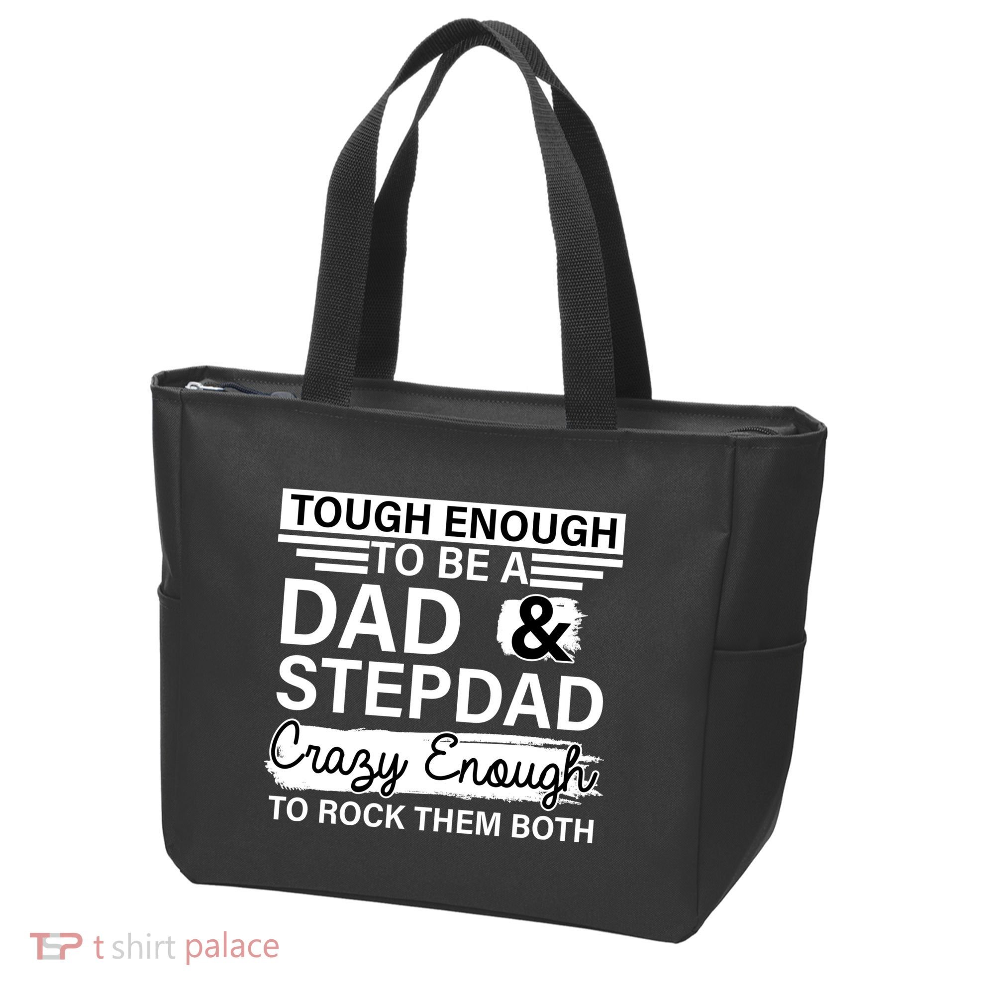 Tough Enough To Be A Dad & Stepdad Tote Bag