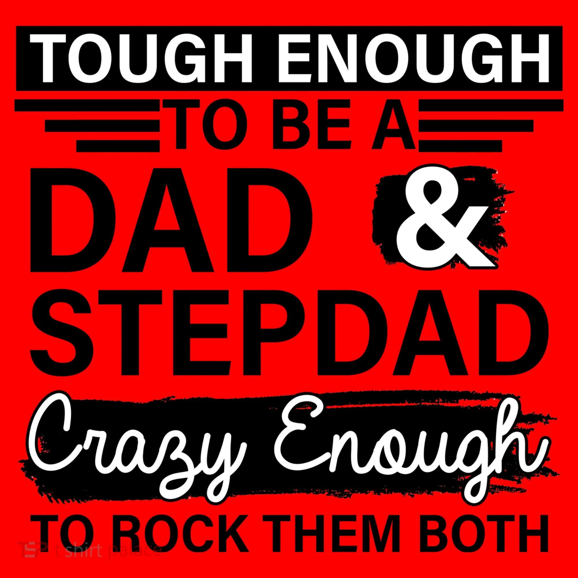 Tough Enough To Be A Dad & Stepdad Santa Hat