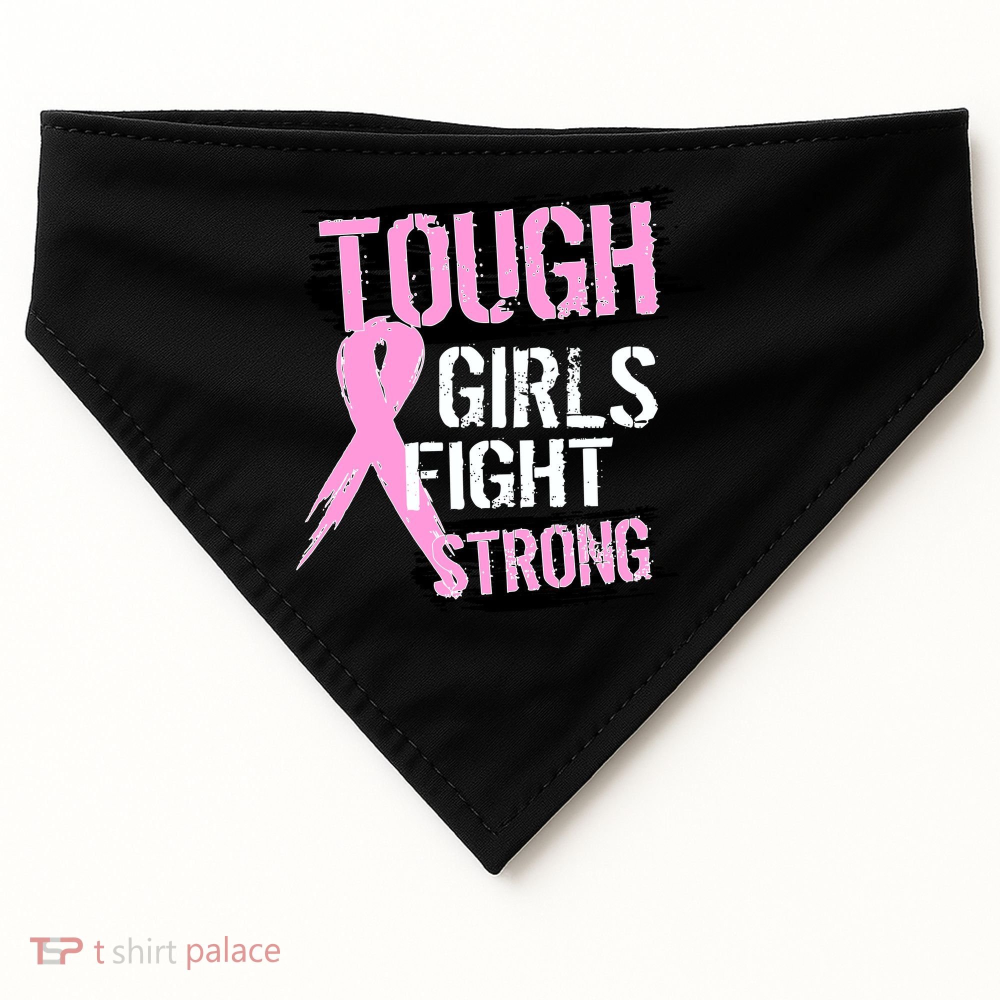 Tough Girls Fight Strong Breast Cancer USA-Made Doggie Bandana