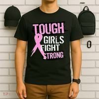 Tough Girls Fight Strong Breast Cancer T-Shirt thumb 6
