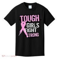 Tough Girls Fight Strong Breast Cancer Kids T-Shirt thumb 0