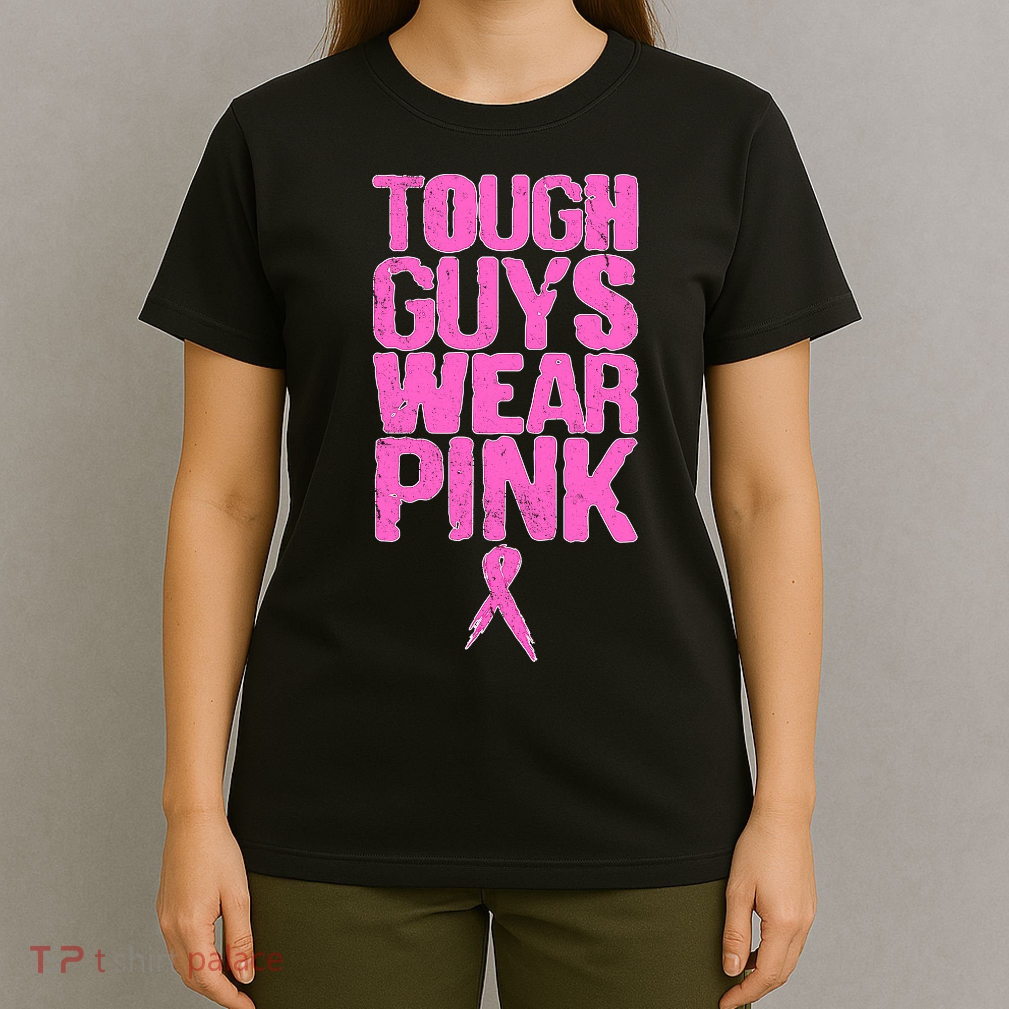 Tough Guys Wear Pink Breast Cancer Awareness T-Shirt