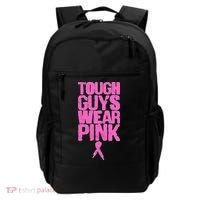 Tough Guys Wear Pink Breast Cancer Awareness Backpack thumb 0