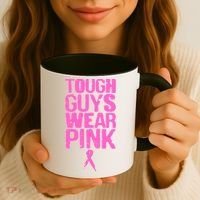 Tough Guys Wear Pink Breast Cancer Awareness Coffee Mug thumb 3