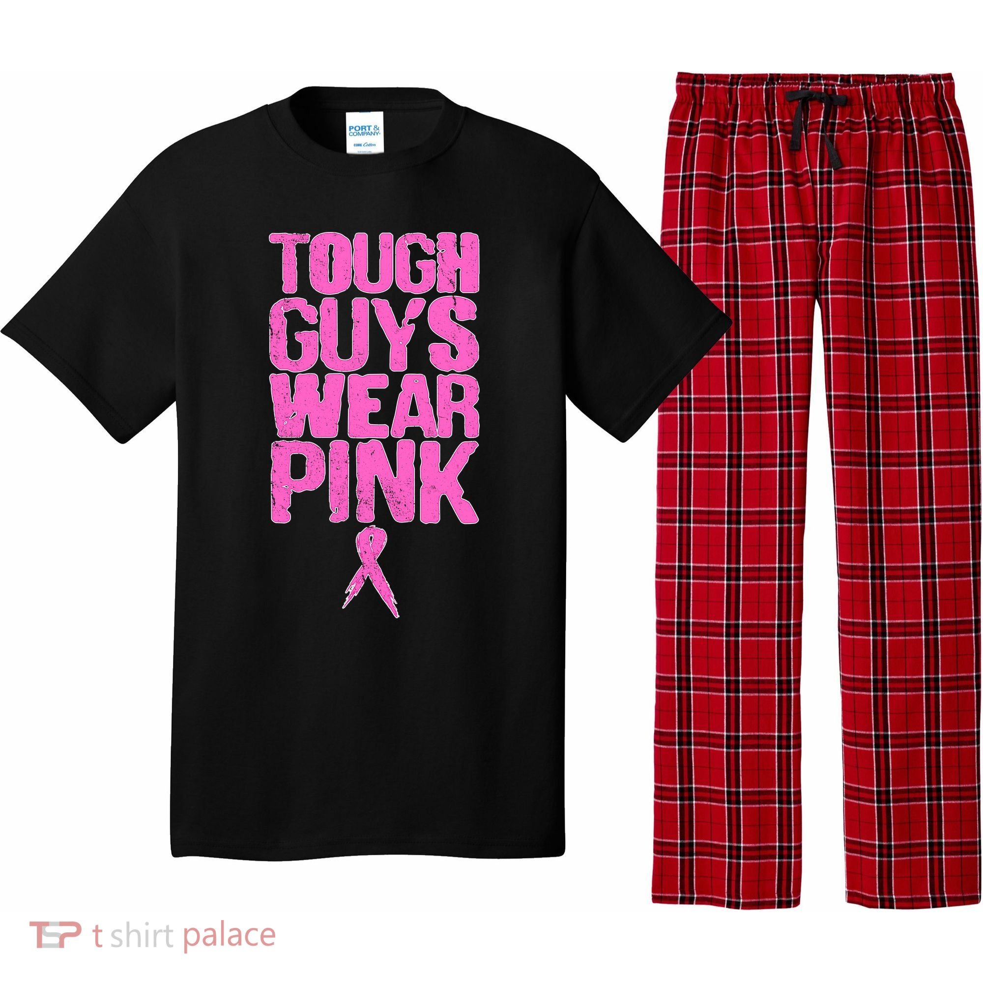 Tough Guys Wear Pink Breast Cancer Awareness Pajama Set